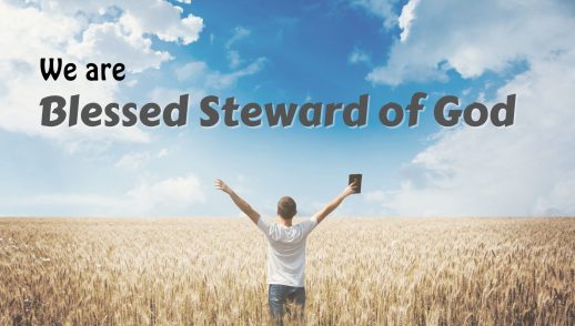 We are Blessed Steward of God - Rev Vincent Lim