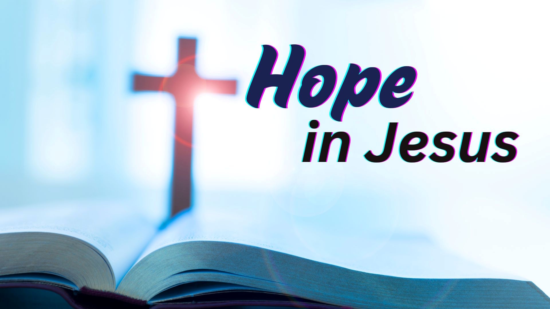 Hope in Jesus - Rev Vincent Lim