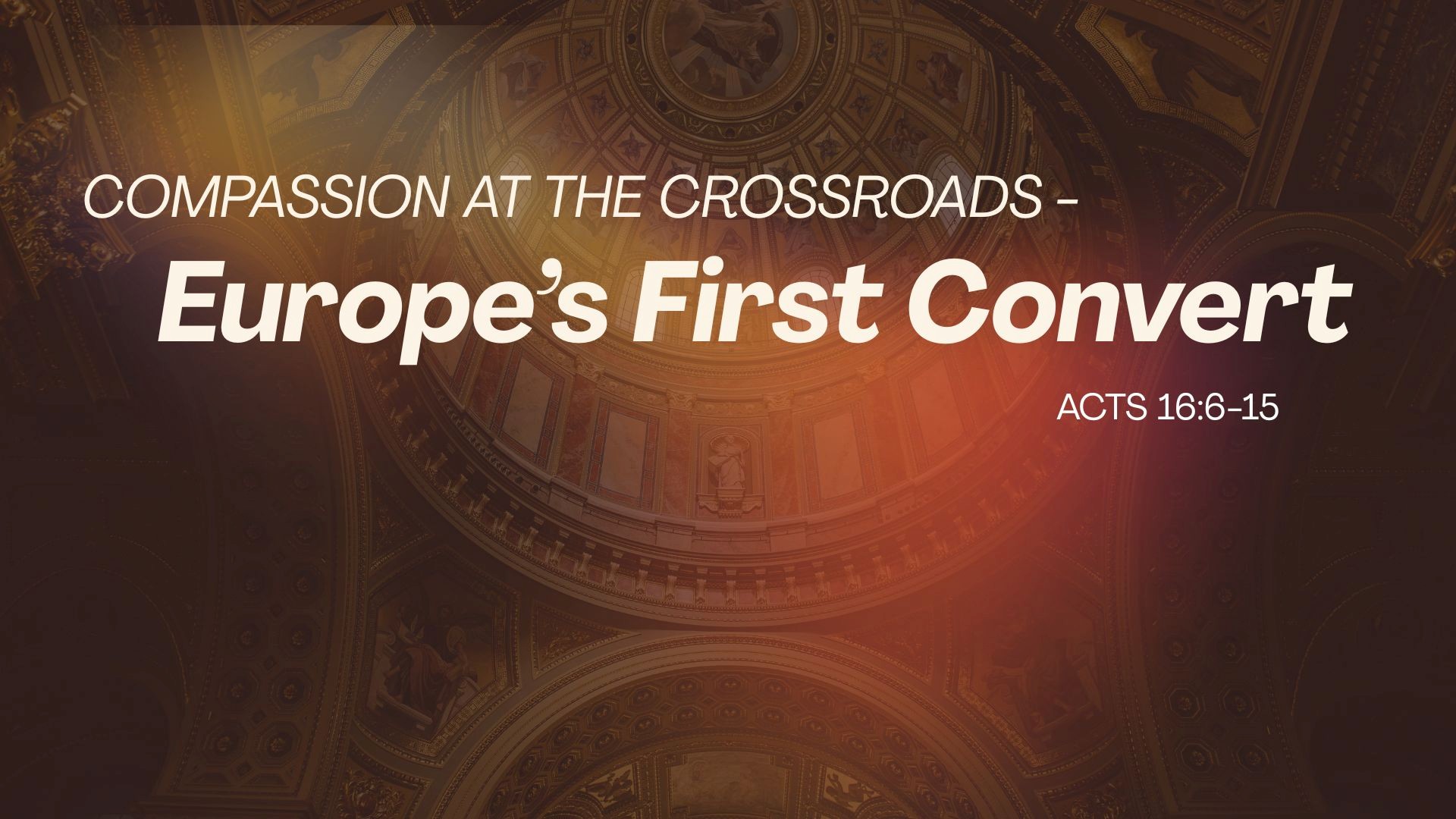 Compassion at the Crossroads – Europe’s First Convert - Dr. Lion Soegiharto